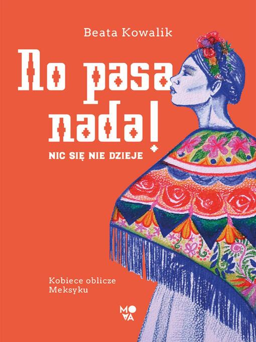 Title details for No pasa nada! by Beata Kowalik - Available